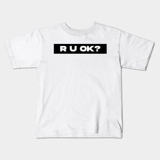 r u ok? Kids T-Shirt